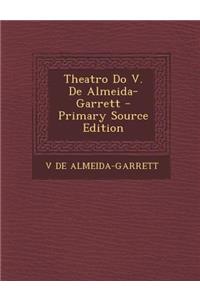 Theatro Do V. de Almeida-Garrett