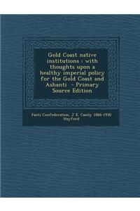 Gold Coast Native Institutions