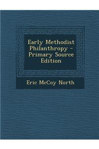 Early Methodist Philanthropy