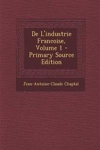 de L'Industrie Francoise, Volume 1