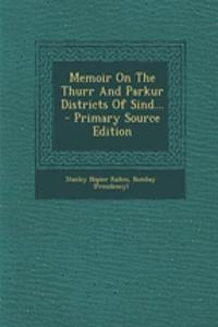 Memoir on the Thurr and Parkur Districts of Sind