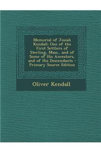 Memorial of Josiah Kendall