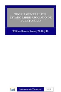 Teoria General Del Estado Libre Asociado De Puerto Rico