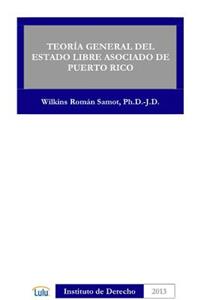 Teoria General del Estado Libre Asociado de Puerto Rico