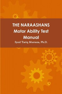 THE NARAASHANS Motor Ability Test Manual