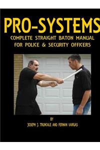 Pro-Systems Complete Baton Manual