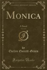 Monica, Vol. 2 of 3