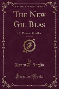 The New Gil Blas, Vol. 3 of 3