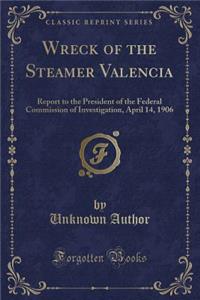 Wreck of the Steamer Valencia