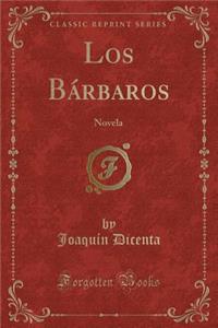 Los Bárbaros