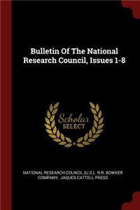 Bulletin of the National Research Council, Issues 1-8