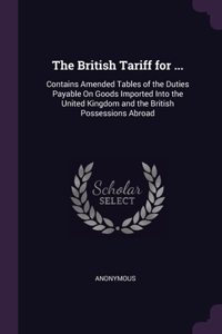 The British Tariff for ...