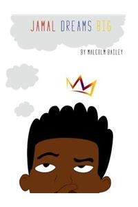 Jamal Dream Big