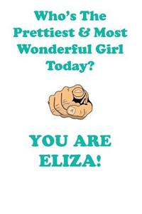 ELIZA is The Prettiest Affirmations Workbook Positive Affirmations Workbook Includes