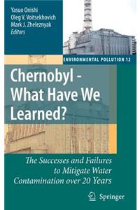 Chernobyl - What Have We Learned?