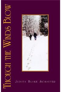 Though the Winds Blow