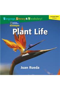 Windows on Literacy Language, Literacy & Vocabulary Fluent (Science): Plant Life