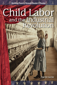 Child Labor and the Industrial Revolution