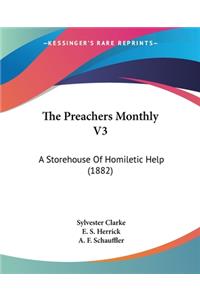 The Preachers Monthly V3