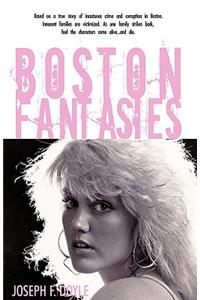 Boston Fantasies