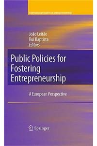 Public Policies for Fostering Entrepreneurship