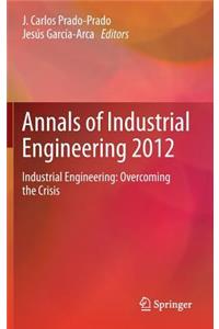 Annals of Industrial Engineering 2012