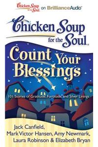 Chicken Soup for the Soul: Count Your Blessings