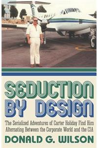 Seduction by Design