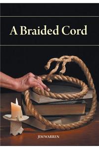 A Braided Cord