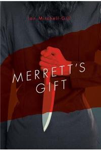 Merrett's Gift