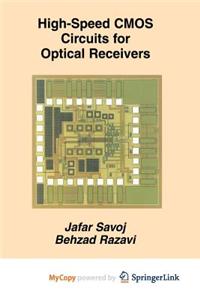 High-Speed CMOS Circuits for Optical Receivers