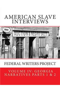 American Slave Interviews - Volume IV