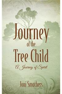 Journey of the Tree Child