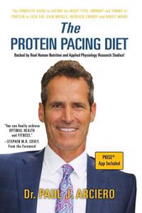 The Protein Pacing Diet