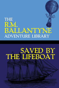 Saved by the Lifeboat