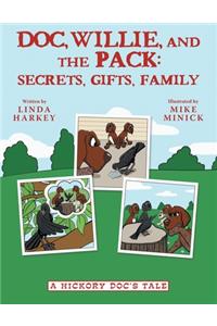 Doc, Willie, and the Pack