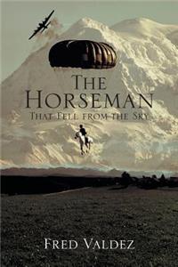 Horseman That Fell from the Sky