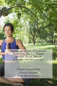 Bipolar Mood Disorder Survival Pack / Three books