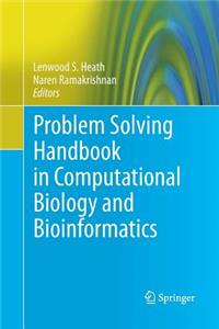 Problem Solving Handbook in Computational Biology and Bioinformatics