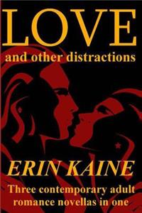 LOVE and other distractions