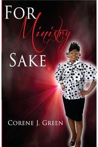 For Ministry Sake