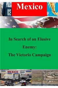 In Search of an Elusive Enemy