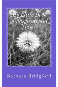 My Little Book of Inspirational Poems