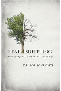 Real Suffering