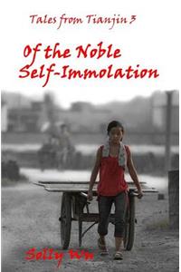 Of the Noble Self-Immolation