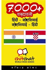 7000+ Hindi - Croatian Croatian - Hindi Vocabulary