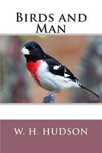 Birds and Man