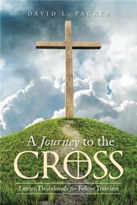 Journey to the Cross