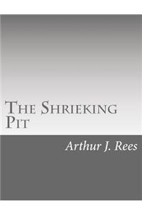 The Shrieking Pit