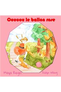 Coucou le ballon rose